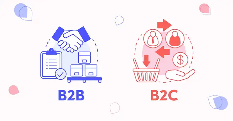 B2B یا B2C،تفاوت‌ها و استراتژی دیجیتال مارکتینگ